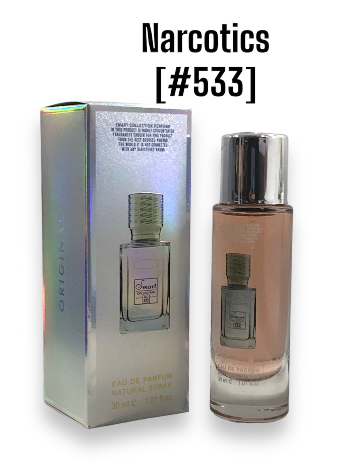 30ML SMART COLLECTION Narcotics [#533]