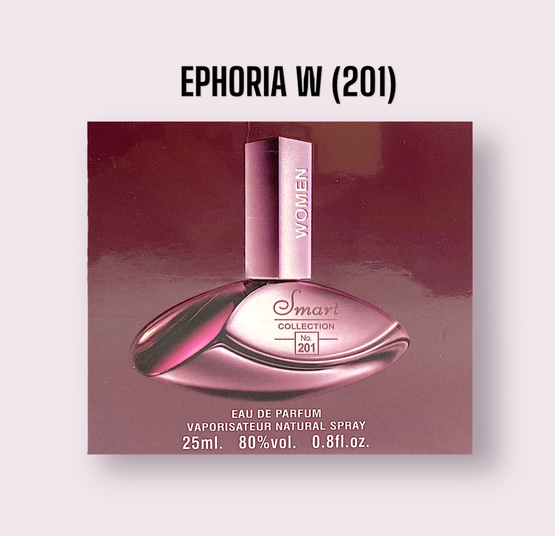 25ML SMART COLLECTION EPHORIA W [201]